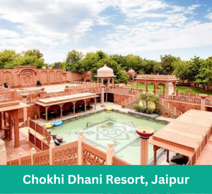 Chokhi Dhani Resort, Jaipur